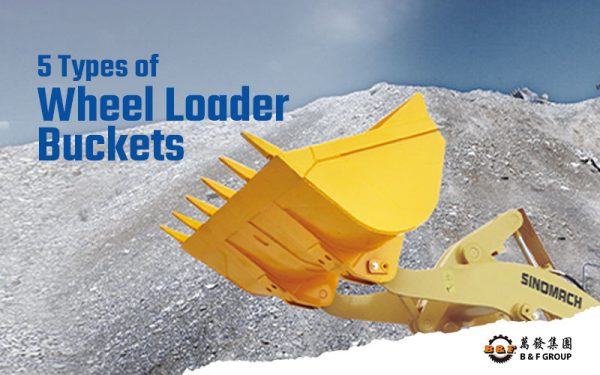 wheel loader bucket types Archives - B & F Group