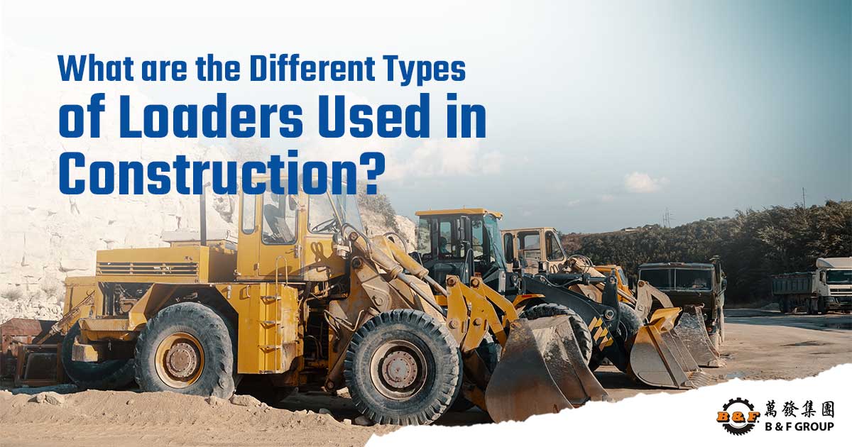 Different Types Of Loaders Used In Construction vrogue.co