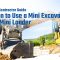 [Smart Contractor Guide] When to Use a Mini Excavator and Mini Loader