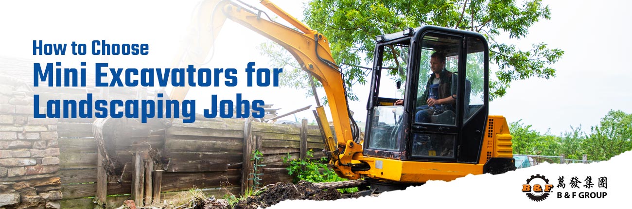 mini excavators for landscaping jobs